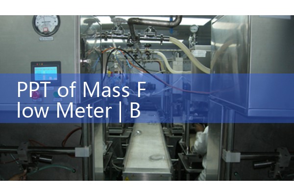 PPT of Quality Flow Meter